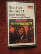 Non stop dancing 13 James Last,His Orchestra and Chorus- kaseta 