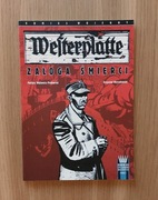 Westerplatte. Załoga Śmierci - Wyrzykowski, Wójtowicz-Podhorski