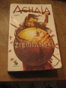 Achaja Andrzej Ziemiański tom1
