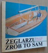 Żeglarzu zrób to sam – Mieczysław Krajewski 