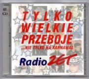 2 CD - 2004 rok - Radio Zet TYLKO WIELKIE PRZEBOJE - Nie tylko na karnawał