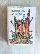 Rozdroża miłości - Józef Stompor (17)