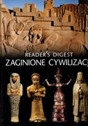 ZAGINIONE CYWILIZACJE READER'S DIGEST 