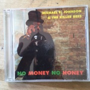 Michael E.Johnson and the Killer Bees