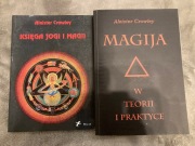 Aleister Crowley - Księga jogi i magii + Magija w teorii i praktyce