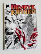 Komiks HENRYK KAYDAN 6 BLANK COVER! Jakub Martewicz