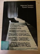 Dostęp do informacji publicznej a prawna ochrona informacji dotyczących...