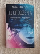Od urodzenia Elisa Albert