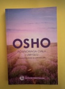 Równowaga ciała i umysłu. Wykorzystaj umysł, by uzdrowić ciało. 