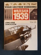 Jacek Romanek Uzbrojenie samolotów WLU Wrzesień 1939 tom 129
