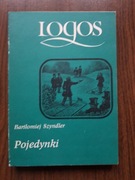 Bartłomiej Szyndler - Pojedynki