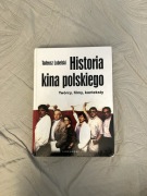 Historia Kina Polskiego - Tadeusz Lubelski