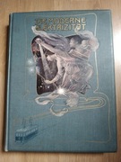 Die moderne Elektrizität O. Multhaupt Lehrbuch ok. 1910 r. Elektryczność