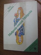 MAŁGOSIA CONTRA MAŁGOSIA Ewa Nowacka