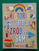 Historie wzięte z Biblii zrób to sam 