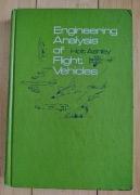 Holt Ashley - Engineering analysis of Flight Vehicles 