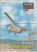Samolot transportowy Westland WHIRLWIND HAS.7 Mały Modelarz 4/1995