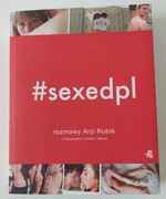 SexEdPL Rozmowy Anji Rubik o dojrzewaniu, ..