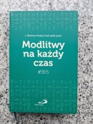Modlitwy na każdy czas - s. Bożena Maria Hanusiak 