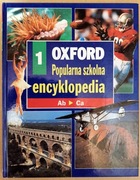 KSIĄŻKA OXFORD Popularna Szkolna Encyklopedia tom 1 I Ab-Ca