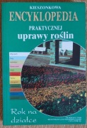 kieszonkowa encyklopedia uprawy roślin