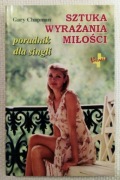 Sztuka Wyrażania Miłości - poradnik dla singli