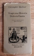 Christopher Marlowe - Tragiczna historia Doktora Faustusa