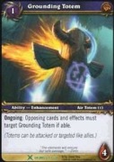 WoW TCG - Grounding Totem 69/268 Drums