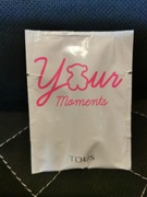 Tous your moments 1,5ml atomizer edt woman