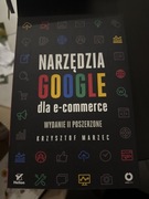 Narzędzia Google dla e-commerce Krzysztof Marzec