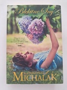 Katarzyna Michalak Błękitne sny 