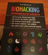 Biohacking Karol Wyszomirski