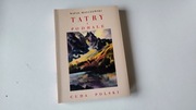 Rafał Malczewski - Tatry i Podhale Cuda Polski