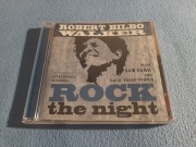 Robert "Bilbo" Walker "Rock The Night" (świetny bluesowy "żywiec")