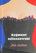 Jak zawsze Zygmunt Miłoszewski