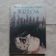 „Wrzos” Maria Rodziewiczówna