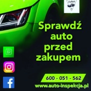 Sprawdzenie auta przed zakupem * Auto Inspekcja *