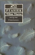 William Wharton - Ptasiek