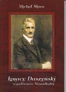 Ignacy Daszyński Współtwórca Niepodległej