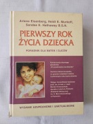 Pierwszy rok z życia dziecka poradnik dla matek i ojców 