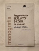Przygotowanie skazanych do życia na wolności