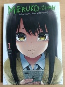 Mieruko-Chan Dziewczyna, która widzi więcej Tomoki Izumi tom 1