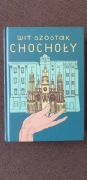Wit Szostak - Chochoły