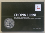 188 Chopin i inni muzyka w medalierstwie ze zbiorów Wojciecha Ogrodowczyka 