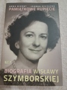 Pamiątkowe rupiecie Biografia Wisławy Szymborskiej Anna Bikont, J. Szczęsna