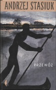 ANDRZEJ STASIUK Przewóz