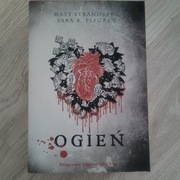 Ogień, Mats Strandberg, Sara B. Elfgren 