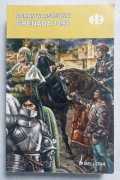 Grenada 1492 Roman Warszewski Historyczne Bitwy HB