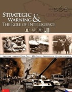 Strategic Warning & The Role of Intelligence Centr