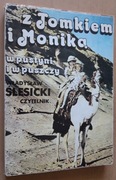 Z Tomkiem i Moniką w pustyni i w puszczy – Władysław Ślesicki